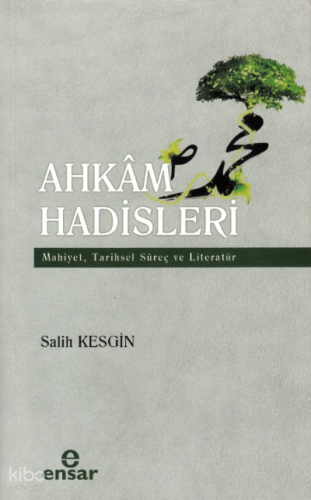 Ahkam Hadisleri | Salih Kesgin | Ensar Neşriyat