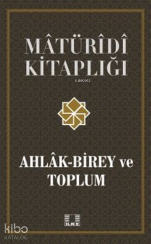 Ahlak-Birey ve Toplum