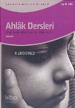 Ahlâk Dersleri | Eşref Edib | Beyan Yayınları