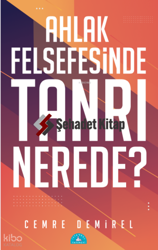 Ahlak Felsefesinde Tanrı Nerede?