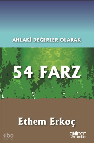 Ahlaki Değerler Olarak 54 Farz