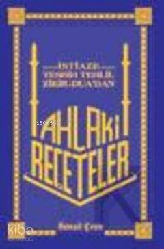 Ahlaki Reçeteler