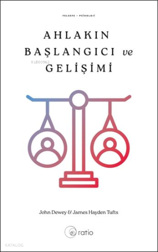 Ahlakın Başlangıcı ve Gelişimi