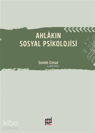 Ahlakın Sosyal Psikolojisi