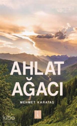 Ahlat Ağacı | Mehmet Karataş | İkinci Adam Yayınları