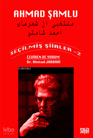 Ahmad Şamlu;Seçilmiş Şiirler-2