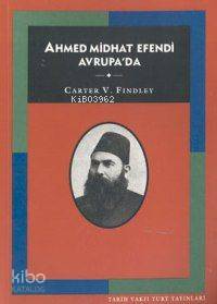 Ahmed Midhat Efendi Avrupa'da