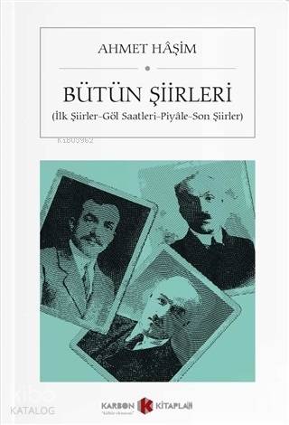 Ahmet Haşim - Bütün Şiirleri (Cep Boy) | Ahmet Haşim | Karbon Kitaplar