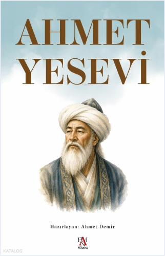 Ahmet Yesevi | Kolektif | Panama Yayıncılık