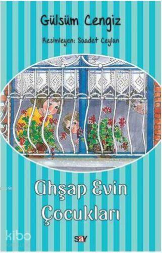 Ahşap Evin Çocukları