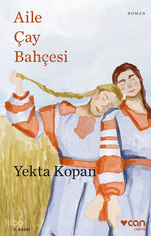 Aile Çay Bahçesi | Yekta Kopan | Can Yayınları