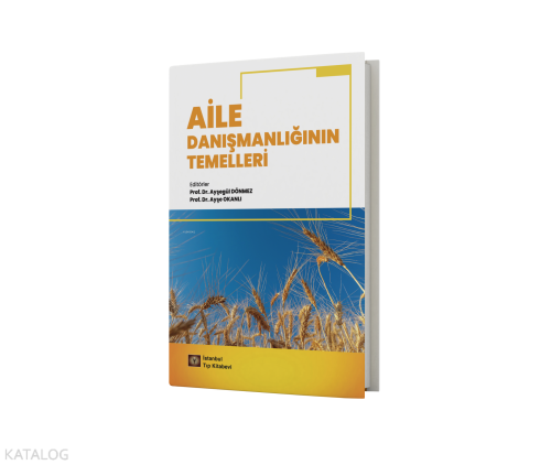 Aile Danışmanlığının Temelleri