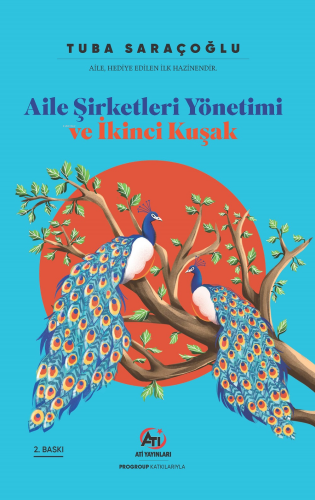 Aile Şirketleri Yönetimi Ve İkinci Kuşak