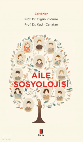 Aile Sosyolojisi | Ergün Yıldırım | Kapı Yayınları