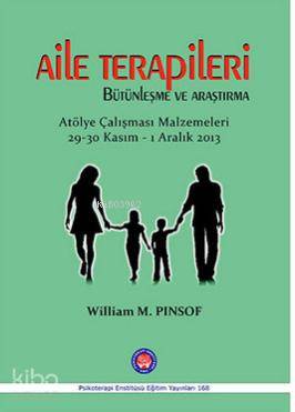 Aile Terapileri Bütünleşme ve Araştırma; Atölye Çalışması Malzemeleri 29-30 Kasım - 1 Aralık 2013