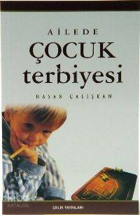 Ailede Çocuk Terbiyesi
