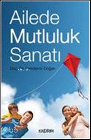 Ailede Mutluluk Sanatı