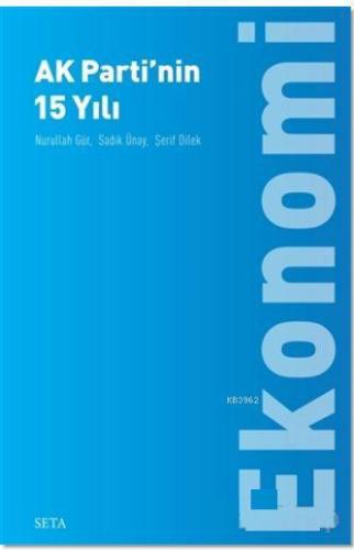 Ak Parti'nin 15 Yılı