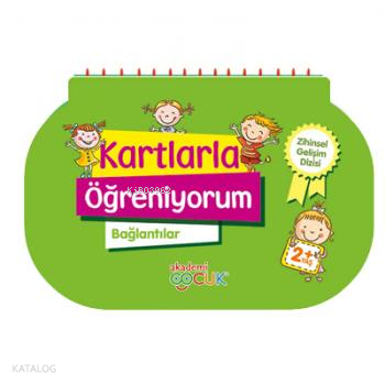 Akademi Çocuk - Kartlarla Öğreniyorum - Bağlantılar