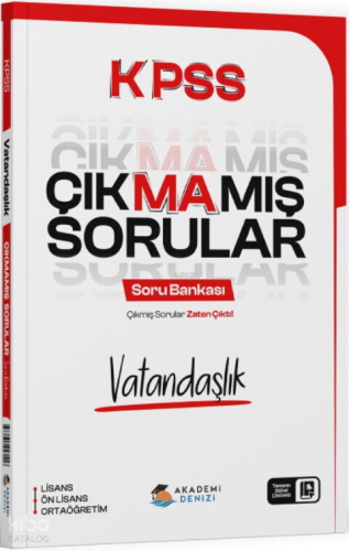Akademi Denizi KPSS Vatandaşlık Çıkmamış Sorular Soru Bankası | Kolekt