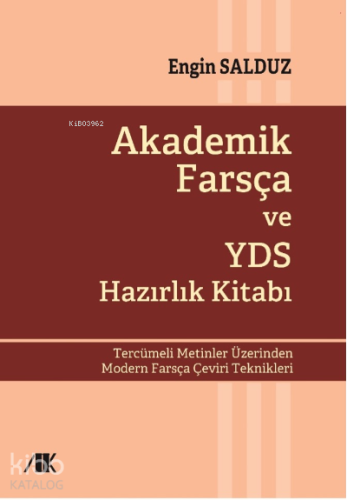 Akademik Farsça ve YDS Hazırlık Kitabı