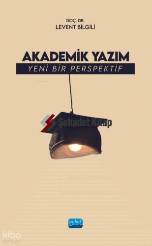 Akademik Yazım - Yeni Bir Perspektif