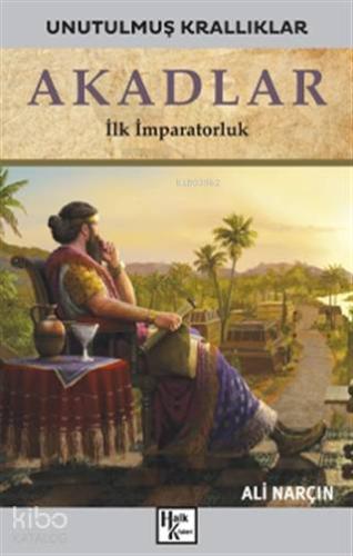 Akadlar; İlk İmparatorluk