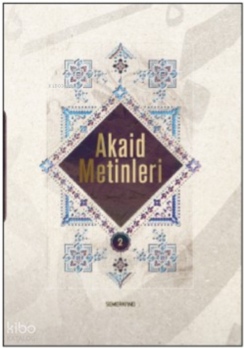 Akaid Metinleri 2