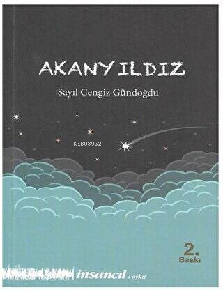 Akanyıldız | Sayıl Cengiz Gündoğdu | İnsancıl Yayınları