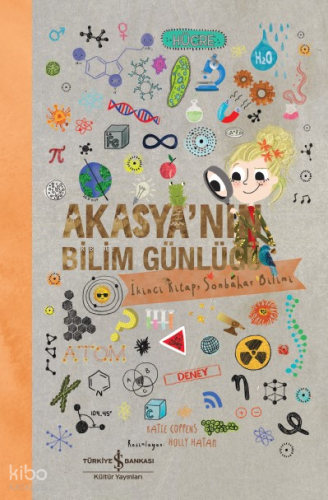 Akasya'nın Bilim Günlüğü - İkinci Kitap - Sonbahar Bilimi