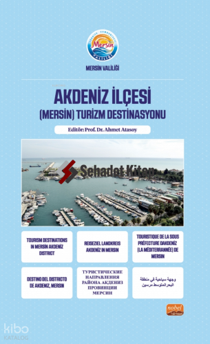 Akdeniz İlçesi ;(Mersin) Turizm Destinasyonu