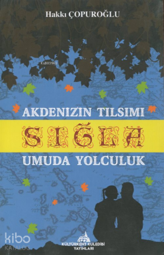 Akdeniz Tılsımı Sığla
