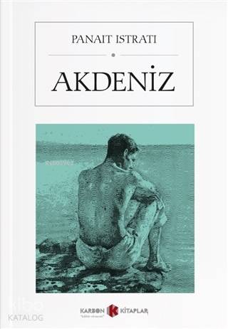 Akdeniz | Panait Istrati | Karbon Kitaplar
