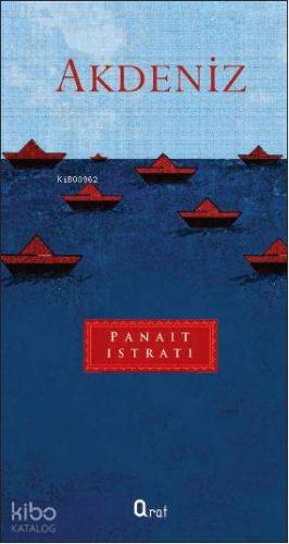 Akdeniz | Panait Istrati | Araf Yayınları