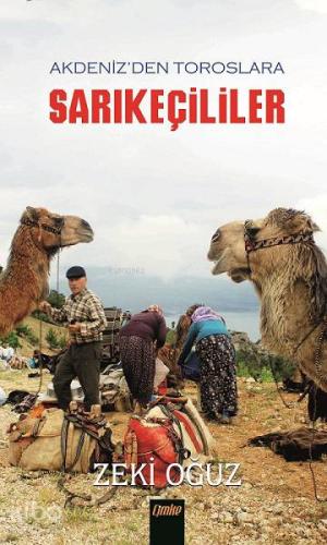 Akdeniz'den Toroslar'a Sarıkeçililer