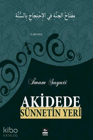 Akidede Sünnetin Yeri