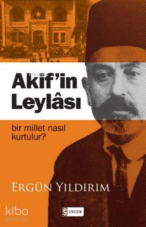 Akifin Leylâsı