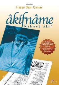 Âkifnâme | Hasan Basri Çantay | Erguvan Yayınevi