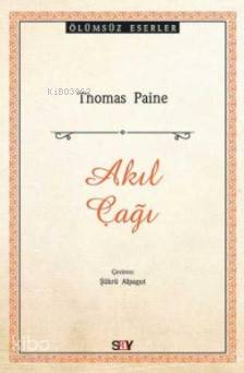 Akıl Çağı | Thomas Paine | Say Yayınları