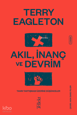 Akıl, İnanç ve Devrim
