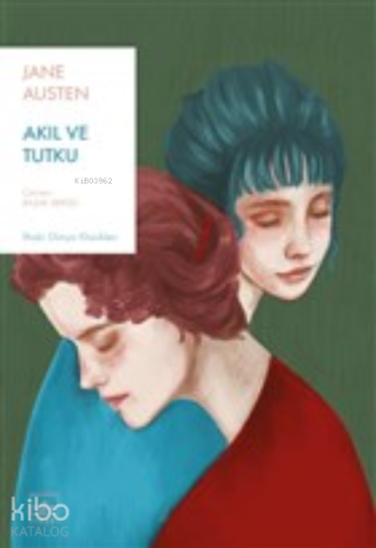 Akıl ve Tutku | Jane Austen | İthaki Yayınları