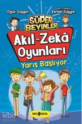 Akıl ve Zeka Oyunları 1; Yarış Başlıyor