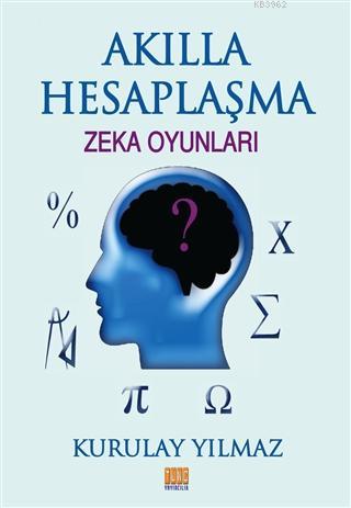 Akılla Hesaplaşma Zeka Oyunları