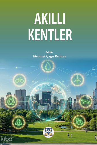 Akıllı Kentler | Kolektif | Norm Yayıncılık