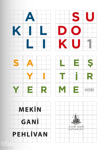 Akıllı Sudoku 1: - Sayı Yerleştirme