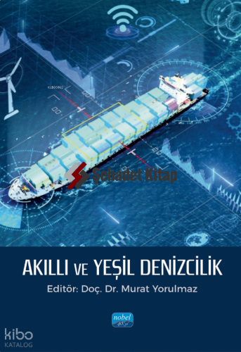 Akıllı ve Yeşil Denizcilik