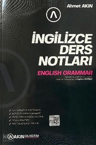 Akın Dil Eğitim İngilizce Ders Notları English Grammar | Ahmet Akın | 