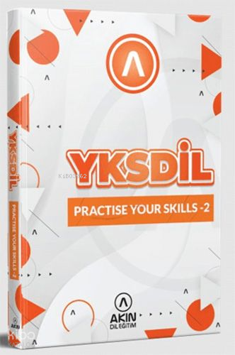 Akın Dil Eğitim  YKSDİL Practice Your Skills 2