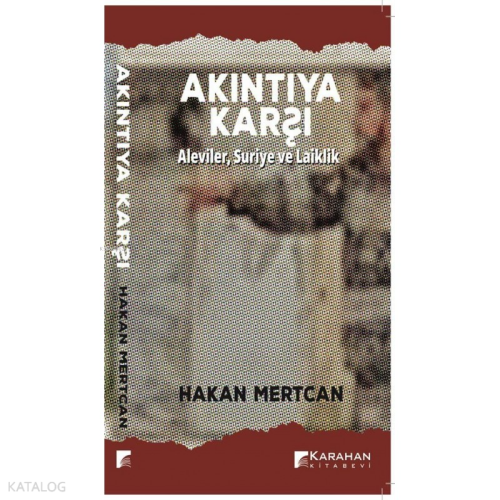 Akıntıya Karşı - AlevilerSuriye ve Laiklik