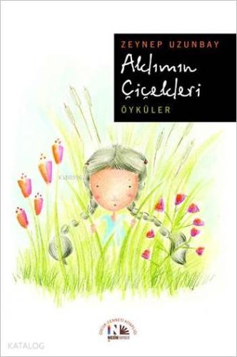 Aklımın Çiçekleri